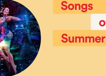 Spotify Releases ‘Songs of The Summer’ 2021 List