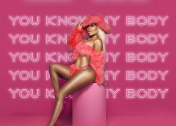 DreamDoll Unveils ‘You Know My Body’ Feat. Capella Grey, First Single After Signing with Warner