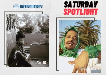 [Saturday Spotlight] Yo OG + Cush Wallace