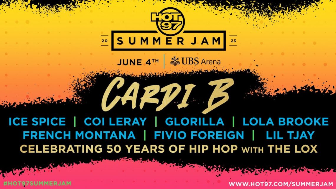 Hot 97 Summer Jam 2023 Lineup Announced Cardi B to Headline HipHopN