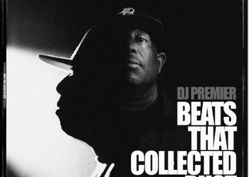 DJ Premier Releases Project of Unreleased Beats, ‘Beats That Collected Dust, Vol. 3’